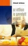 az_otthon_is_szeretett_vezeto